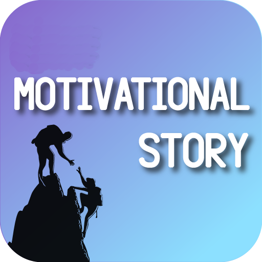 Motivational Story