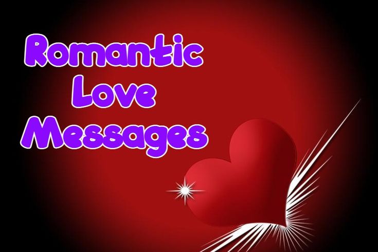 Romantic Love Messages